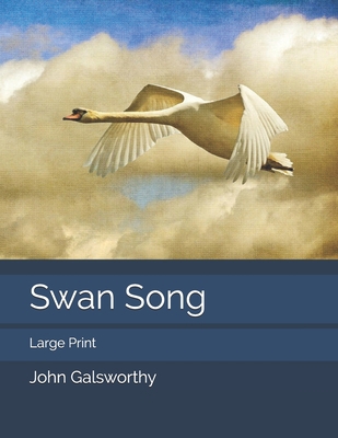 Swan Song: Large Print 1707540306 Book Cover