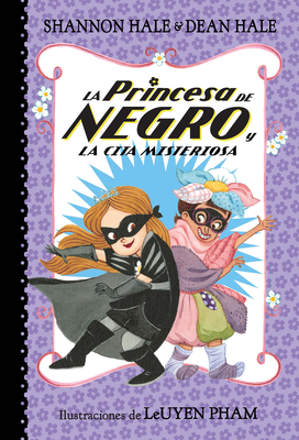 La Princesa de Negro Y La Cita Misteriosa / The... [Spanish] 1644733838 Book Cover