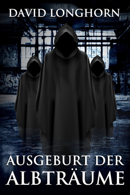 Ausgeburt der Albträume: Übernatürliche Spannun... [German] B08MSCV471 Book Cover