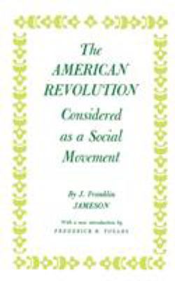 The American Revolution Considered as a Social ... 0691005508 Book Cover