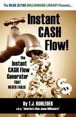 Instant Cash Flow! 1933356995 Book Cover