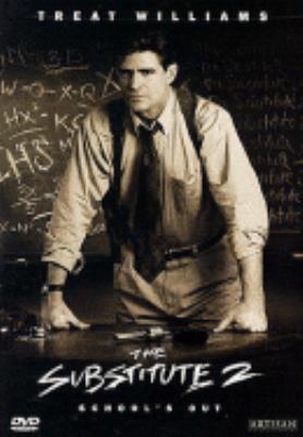 The Substitute 2: School's Out 0784011664 Book Cover