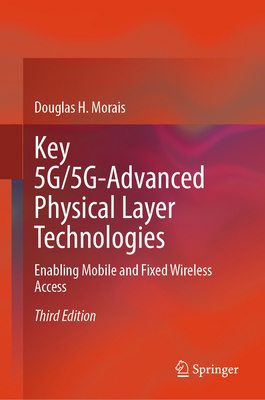 Key 5g/5g-Advanced Physical Layer Technologies:... 3031574257 Book Cover