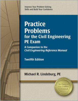 Practice Problems for the Civil Engineering PE ... 159126345X Book Cover