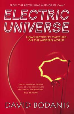 Electric Universe: The Shocking True Story of E... 0316729728 Book Cover