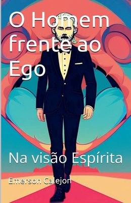 O Homem frente ao Ego [Portuguese]            Book Cover