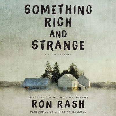 Something Rich and Strange: Selected Stories 1481515993 Book Cover