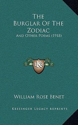 The Burglar Of The Zodiac: And Other Poems (1918) 1167072677 Book Cover