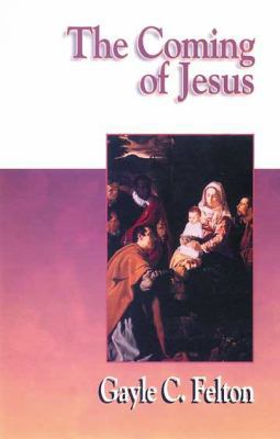 Coming of Jesus 0687090199 Book Cover