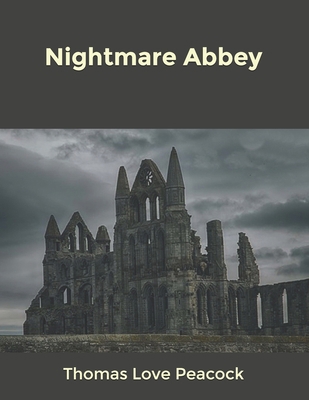 Nightmare Abbey B084DSX71B Book Cover