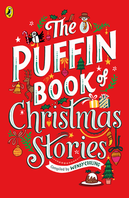 The Puffin Book of Christmas Stories 024137717X Book Cover