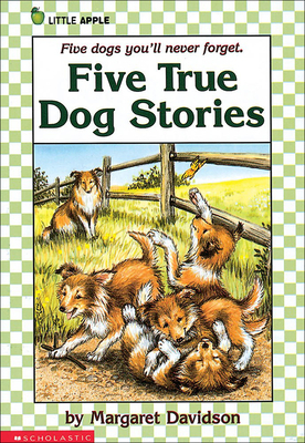 Five True Dog Stories 0613135342 Book Cover