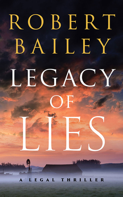 Legacy of Lies: A Legal Thriller 1799759881 Book Cover