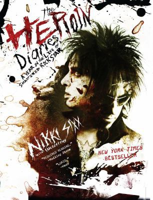 The Heroin Diaries: A Year in the Life of a Sha... 1416511946 Book Cover