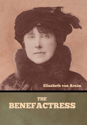 The Benefactress B0C51TTVSV Book Cover