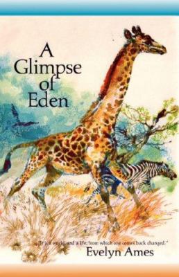 A Glimpse of Eden 0877973563 Book Cover