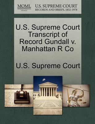 U.S. Supreme Court Transcript of Record Gundall... 1270209396 Book Cover