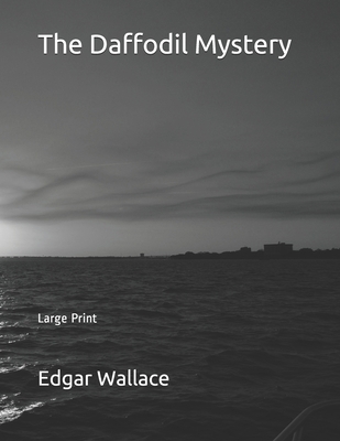 The Daffodil Mystery: Large Print 1695840992 Book Cover