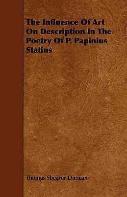 The Influence of Art on Description in the Poet... 1444670395 Book Cover