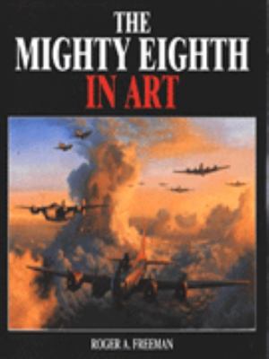 Mighty Eighth in Art 1854093126 Book Cover