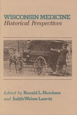 Wisconsin Medicine 0299084302 Book Cover