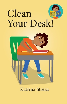 Clean Your Desk! 1532433115 Book Cover