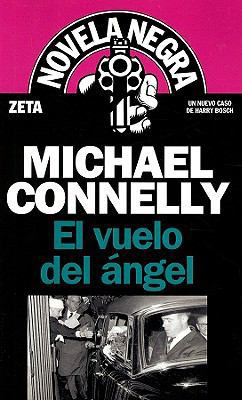 El Vuelo del Angel = Angels Flight [Spanish] 8498721342 Book Cover