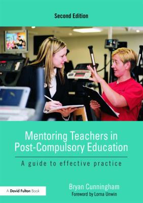 Mentoring Teachers in Post-Compulsory Education... 0415669405 Book Cover