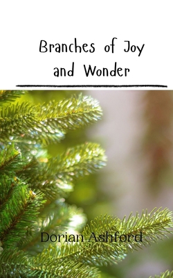 Branches of Joy and Wonder 9916943753 Book Cover