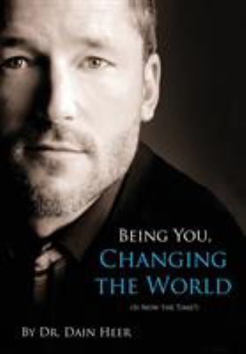 Being You, Changing the World 1634930223 Book Cover