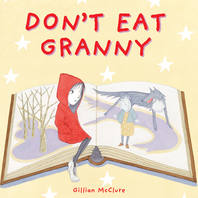 Don't Eat Granny 1725397390 Book Cover