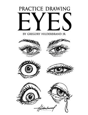 Practice Drawing Eyes [Large Print] B0H2BKY7JG Book Cover