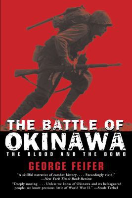 Battle of Okinawa: The Blood and the Bomb 0762772794 Book Cover