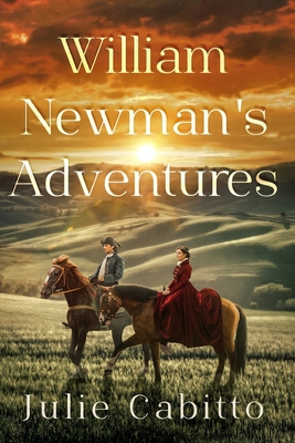 William Newman's Adventures B0BRDD67MY Book Cover