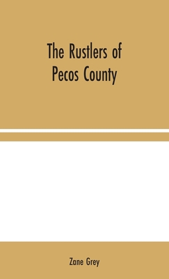 The Rustlers of Pecos County 9354044379 Book Cover