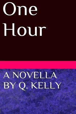 One Hour 1493662562 Book Cover