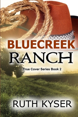 Bluecreek Ranch (Large Print) [Large Print] 1500616060 Book Cover