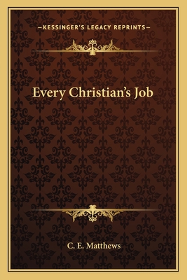 Every Christian's Job 1163822639 Book Cover