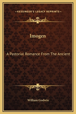 Imogen: A Pastorial Romance From The Ancient 1169239900 Book Cover