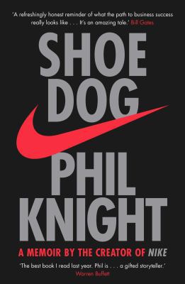 Shoe Dog: A Memoir by the Creator of NIKE 1471146715 Book Cover