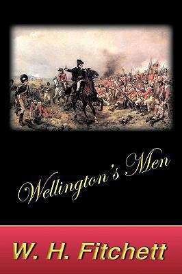 Wellington's Men 1934757748 Book Cover