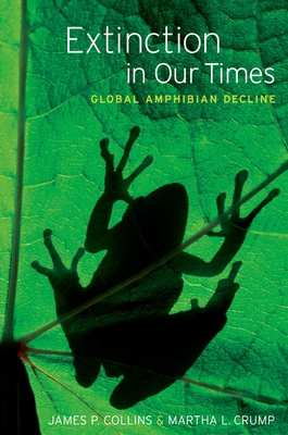 Extinction in Our Times : Global Amphibian Decline B01M9CA85W Book Cover