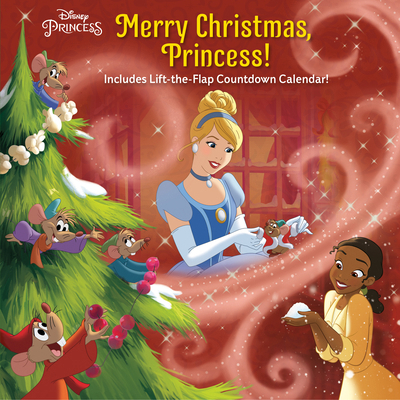 Merry Christmas, Princess! (Disney Princess) 0736442456 Book Cover