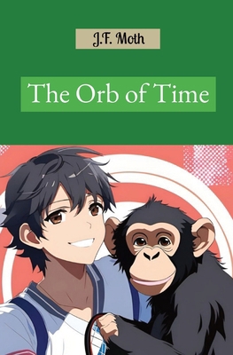 The Orb of Time 1088261590 Book Cover