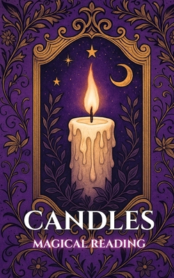 Candles: Magical Reading B0FSSH784Y Book Cover