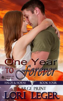One Year to Forever - Large Print: Halos & Horn... 194030508X Book Cover