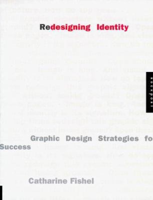 Redesigning Identity: Graphic Design Strategies... 1564966240 Book Cover