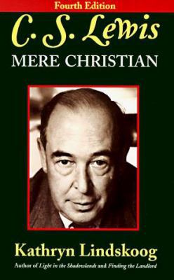 C. S. Lewis: Mere Christian 0940895366 Book Cover