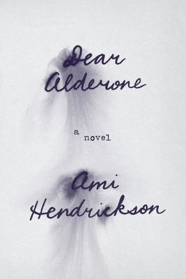 Dear Alderone 1990700748 Book Cover