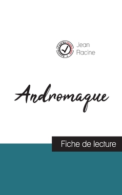 Andromaque de Jean Racine (fiche de lecture et ... [French] 275930728X Book Cover